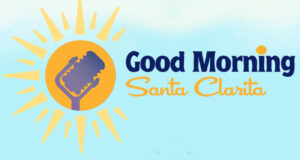 Good Morning Santa Clarita with Delgado & Jen